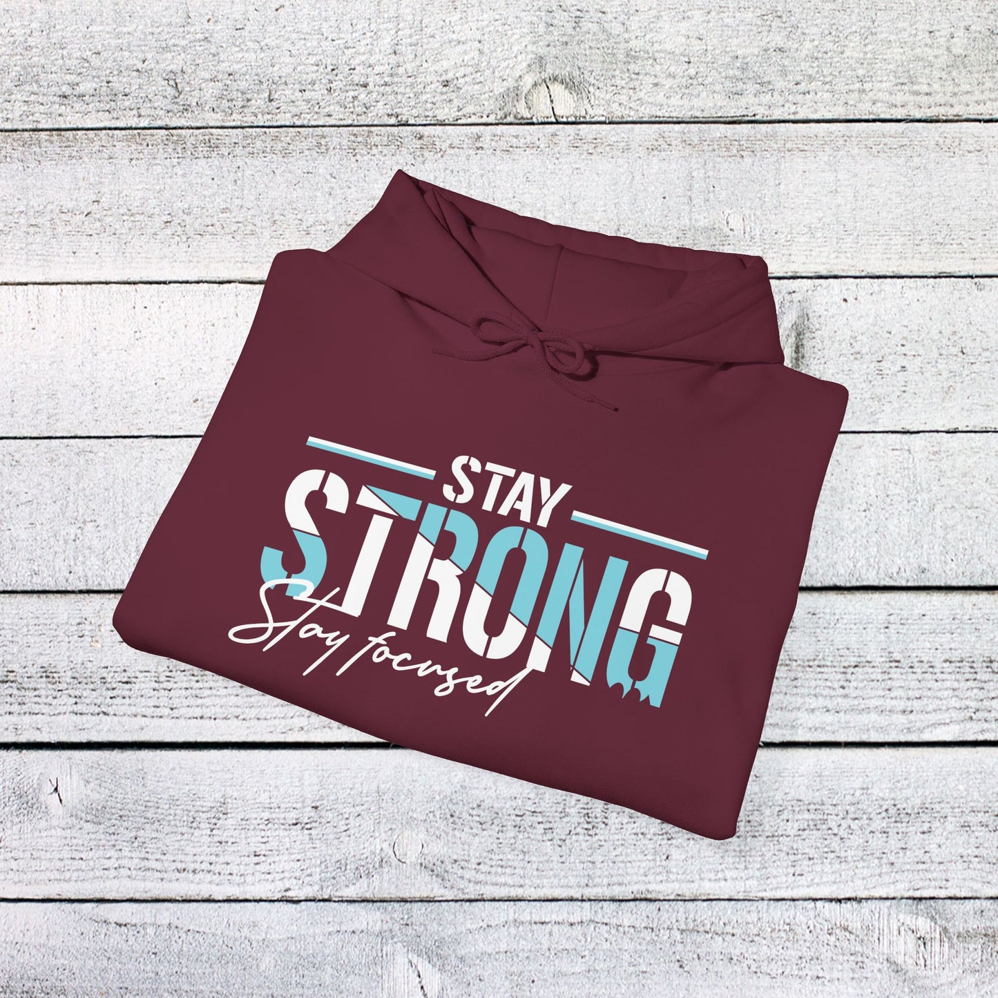 unisex heavy blend™ hooded sweatshirt - stay strong - simple motivation design