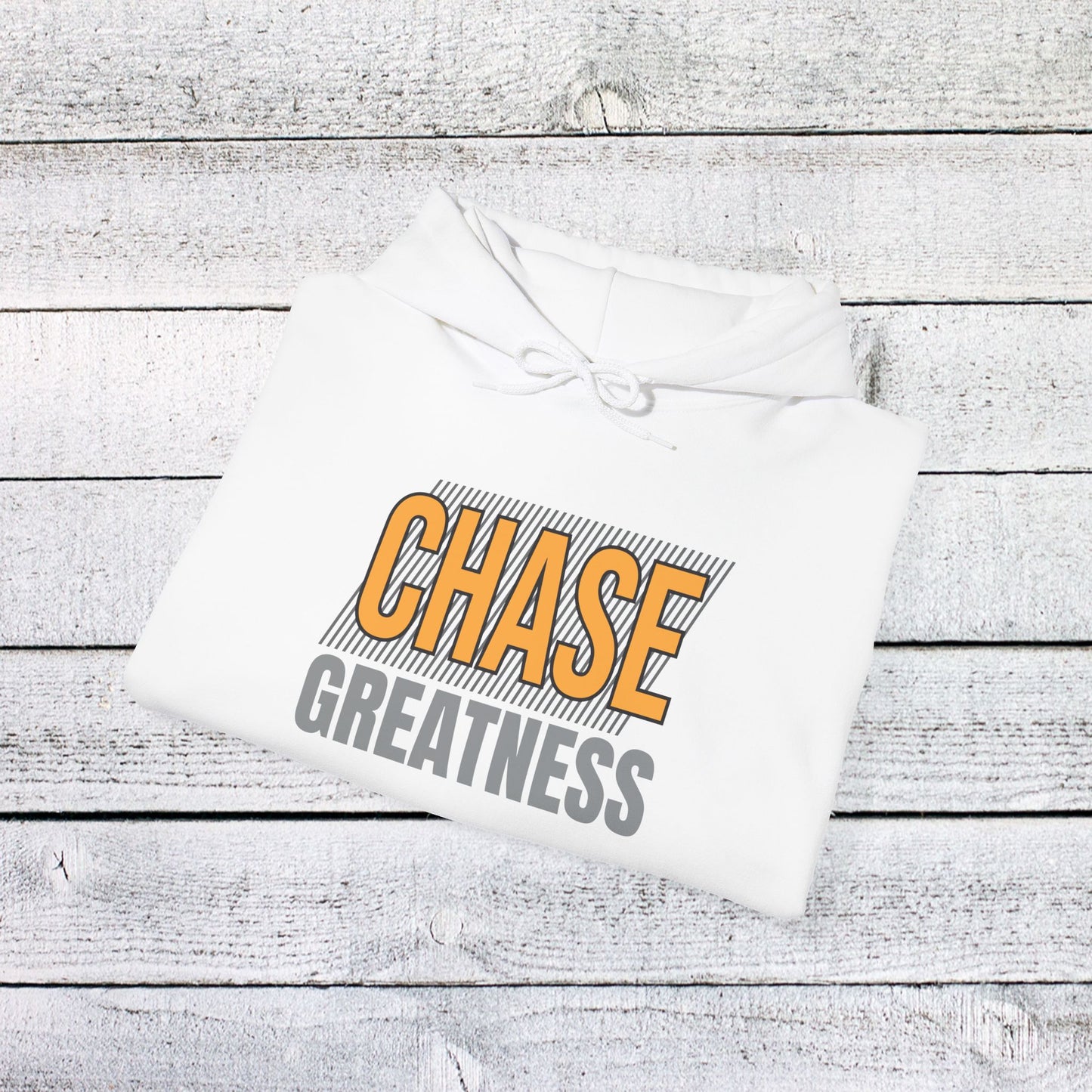unisex heavy blend™ hooded sweatshirt - chase greatness - bold motivation quote