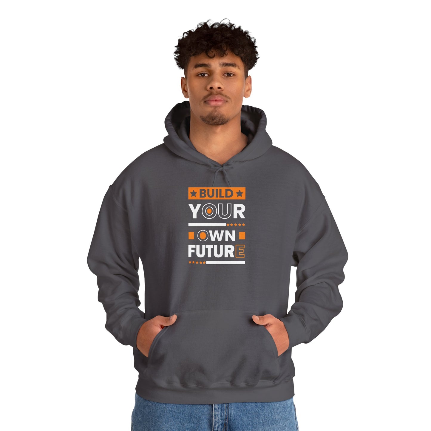 unisex heavy blend™ hooded sweatshirt - build your own future - empowerment message