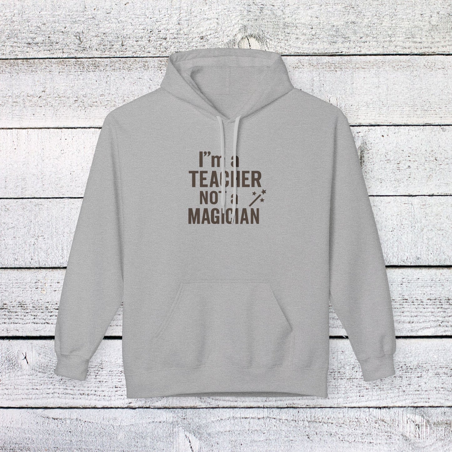 unisex softstyle hoodie - i'm a teacher not a magician design. teachers with attitude.