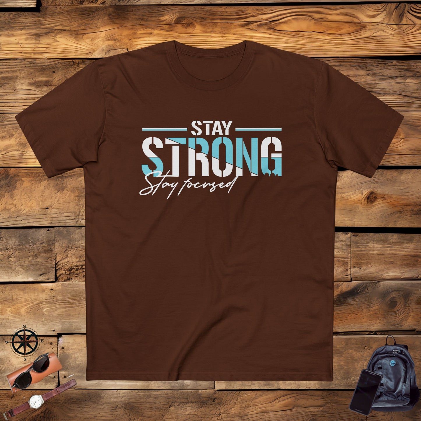 adult staple tee - stay strong - simple motivation design