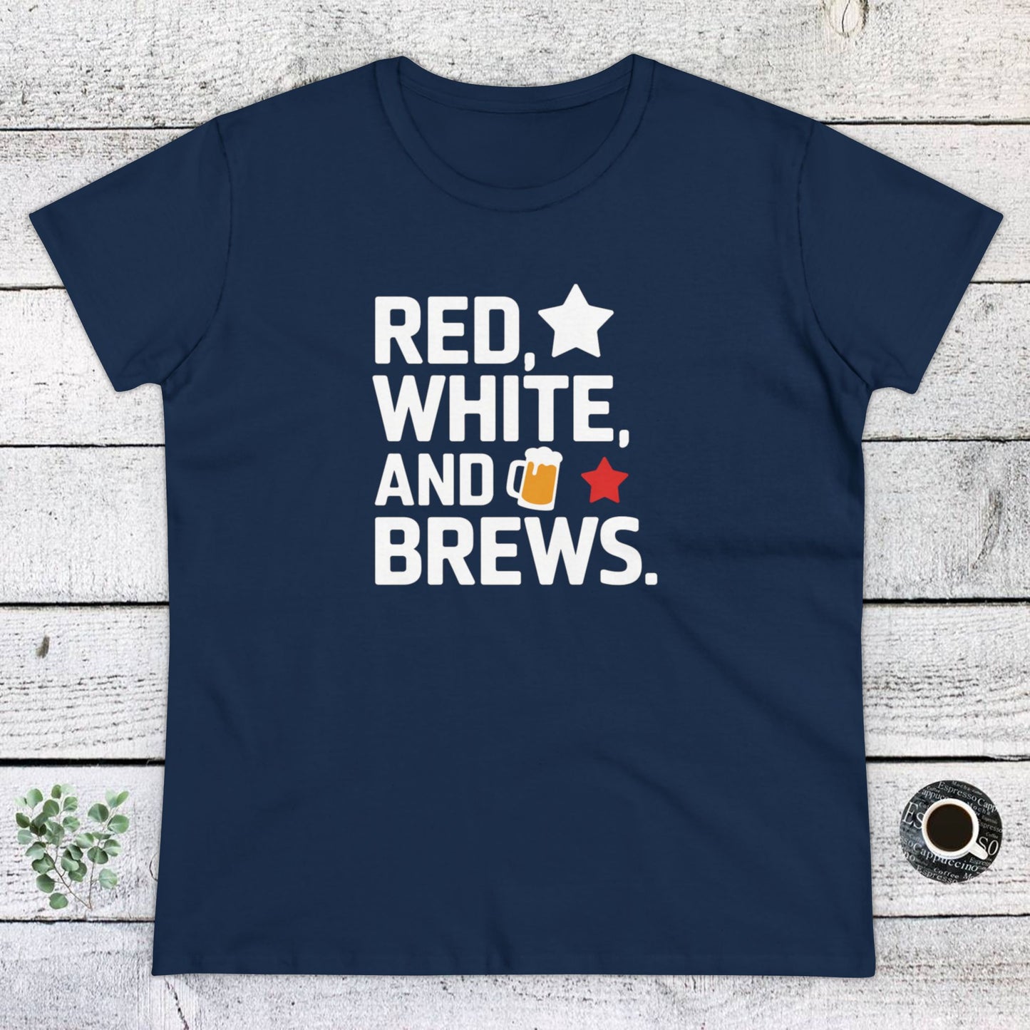 women's t-shirt, women's tee, funny gift, red white and brews!