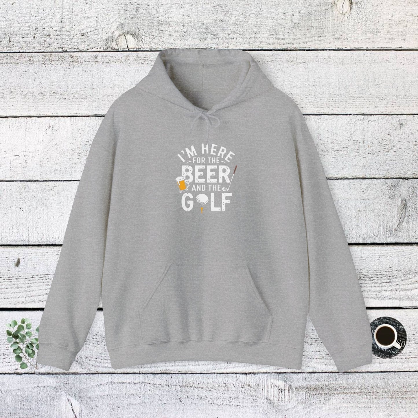 men & women golf sweatshirt: i'm here for beer & golf! unisex sweatshirt: