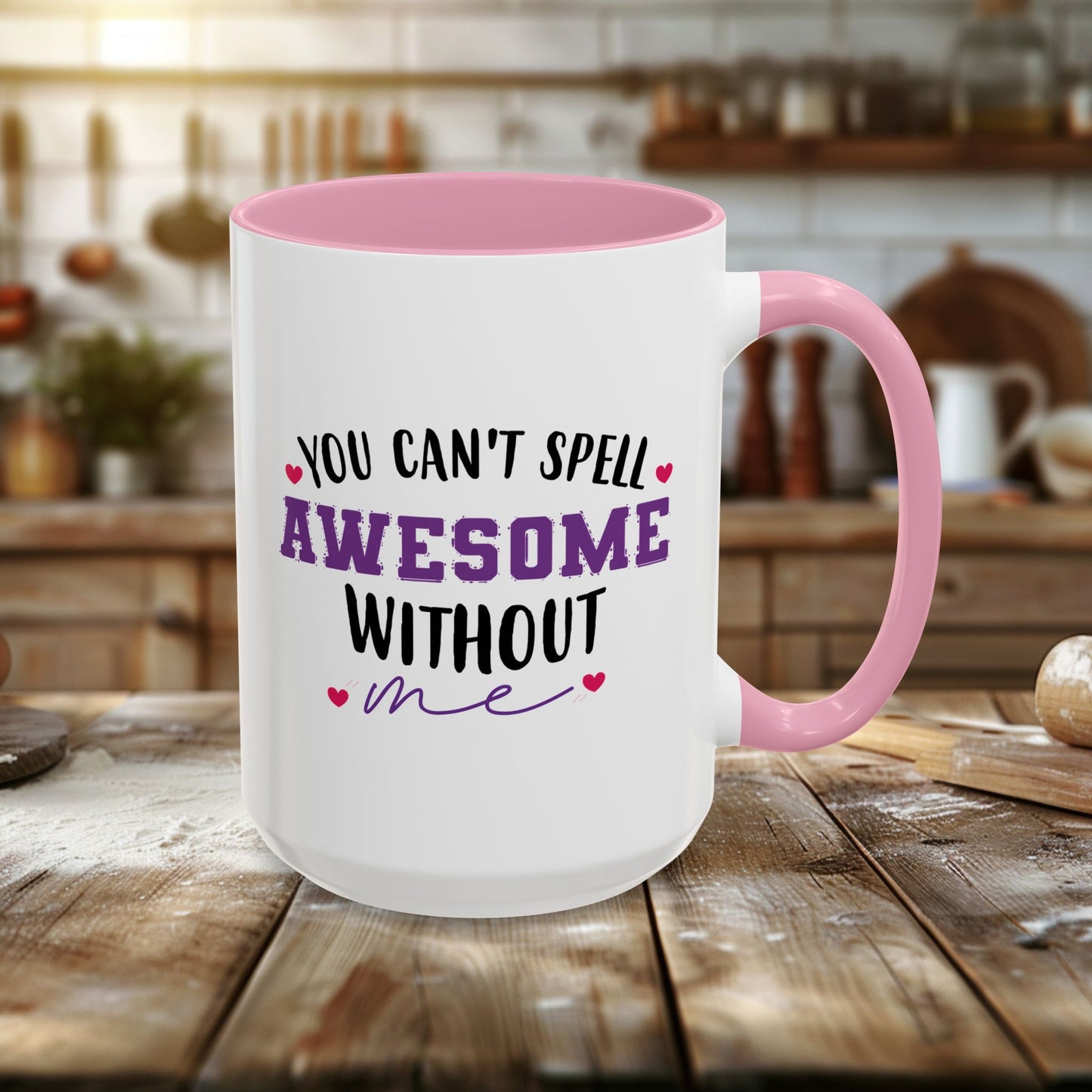 colorful mugs (11oz, 15oz) - you can’t spell awesome without me - funny confidence quote