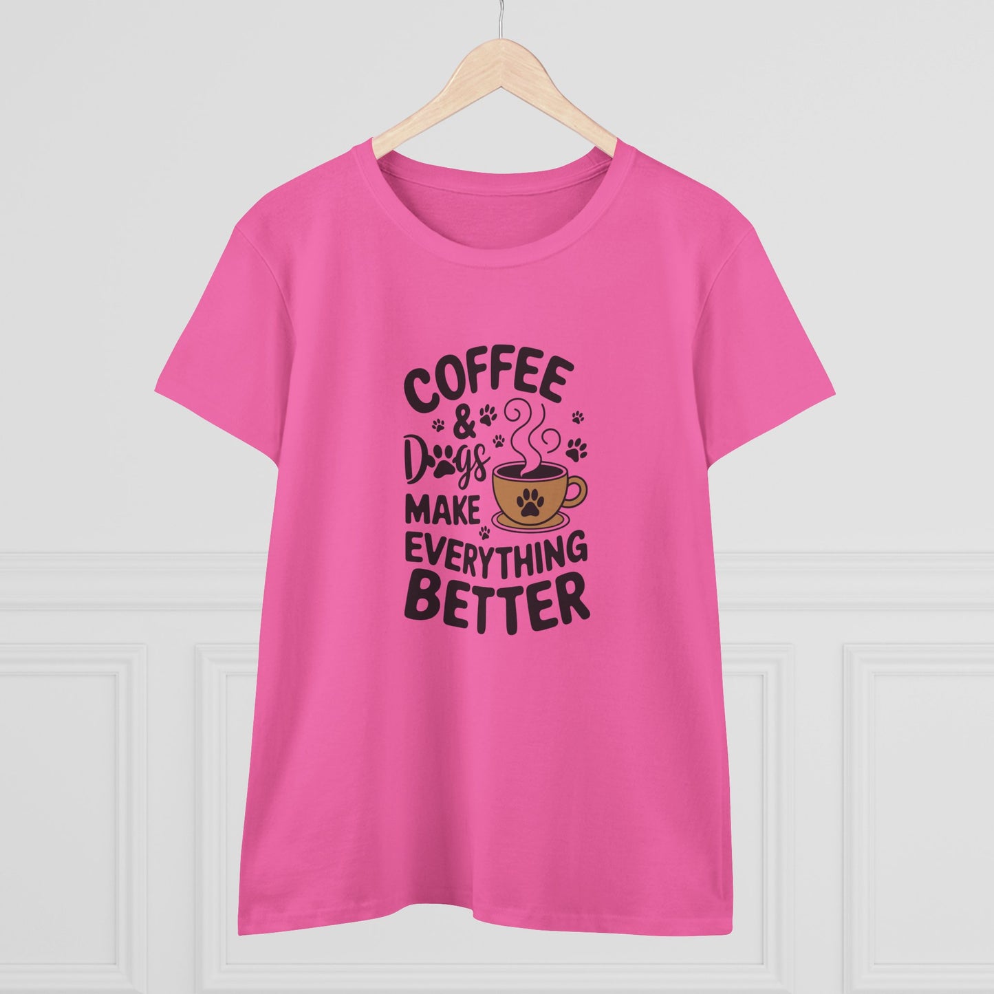 women's midweight cotton tee - coffee and dogs make everything better | funny dog lover gift | cute pet quote design