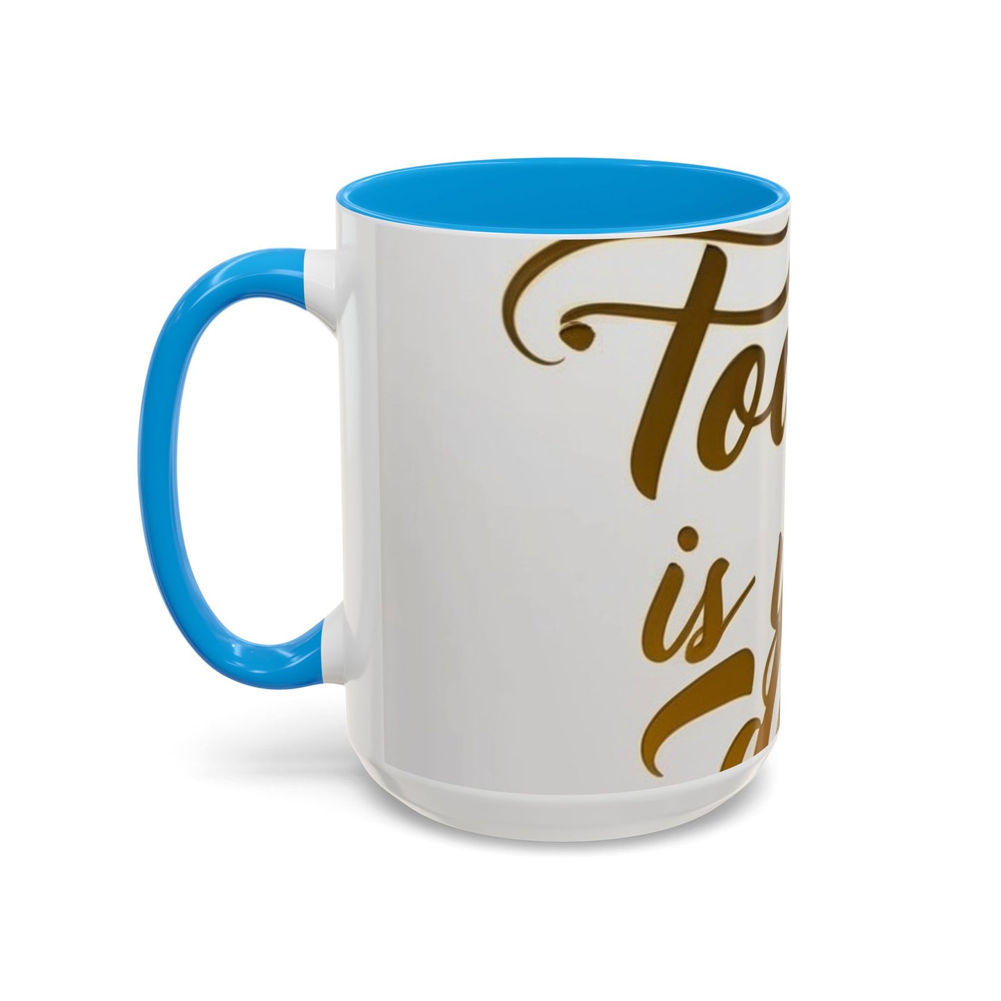 bright & inspirational today is your day mug - perfect gift