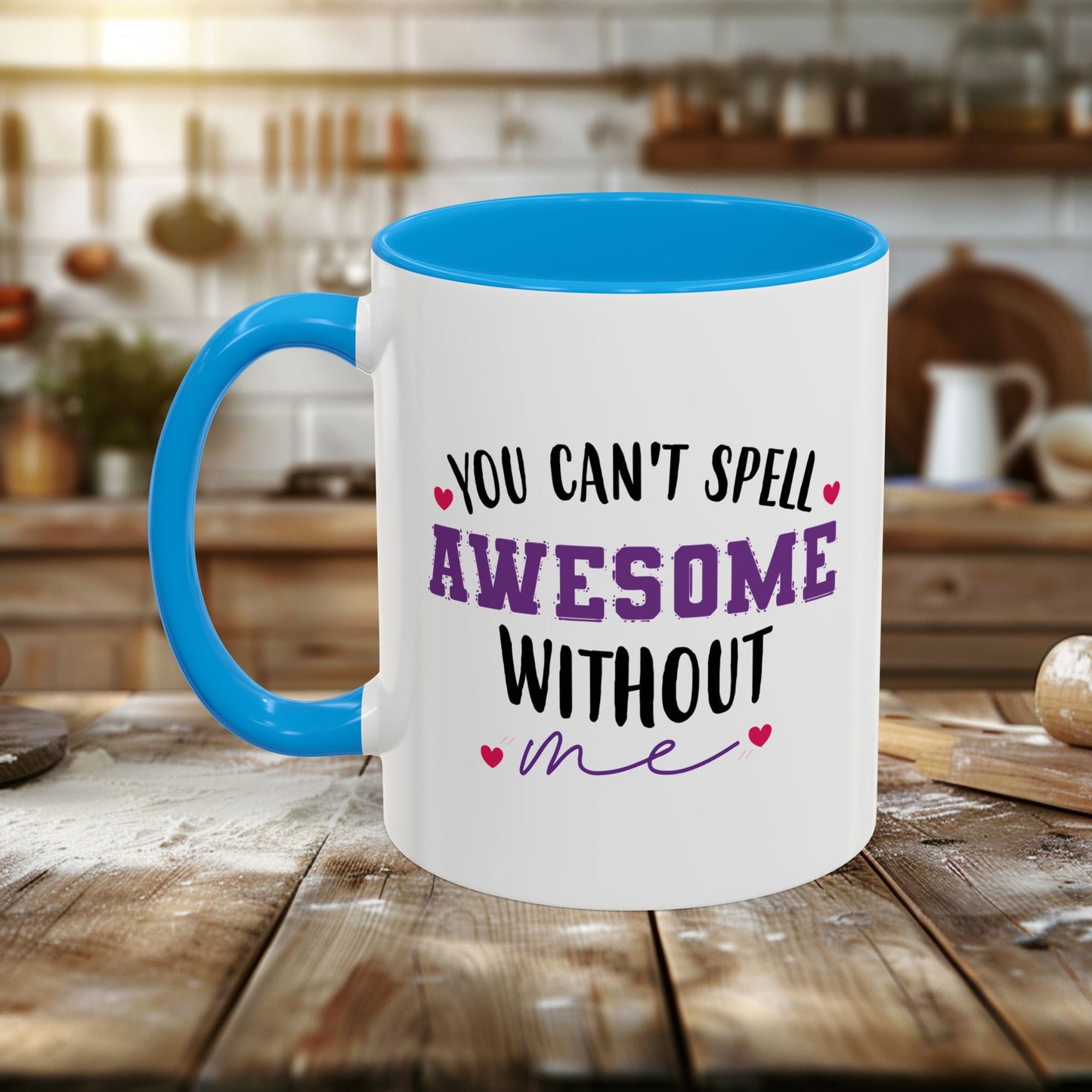 colorful mugs (11oz, 15oz) - you can’t spell awesome without me - funny confidence quote