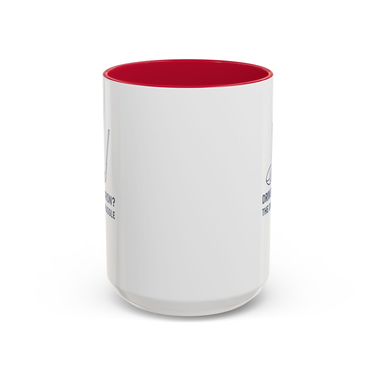 colorful golf mug - driver or iron? the daily struggle