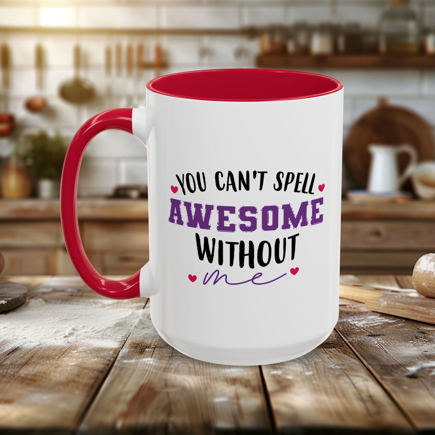 colorful mugs (11oz, 15oz) - you can’t spell awesome without me - funny confidence quote
