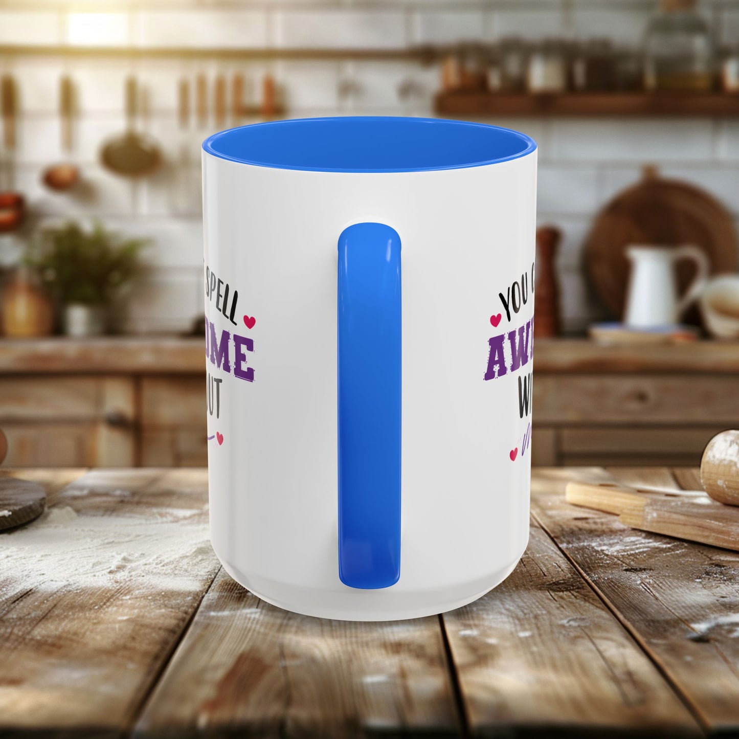 colorful mugs (11oz, 15oz) - you can’t spell awesome without me - funny confidence quote