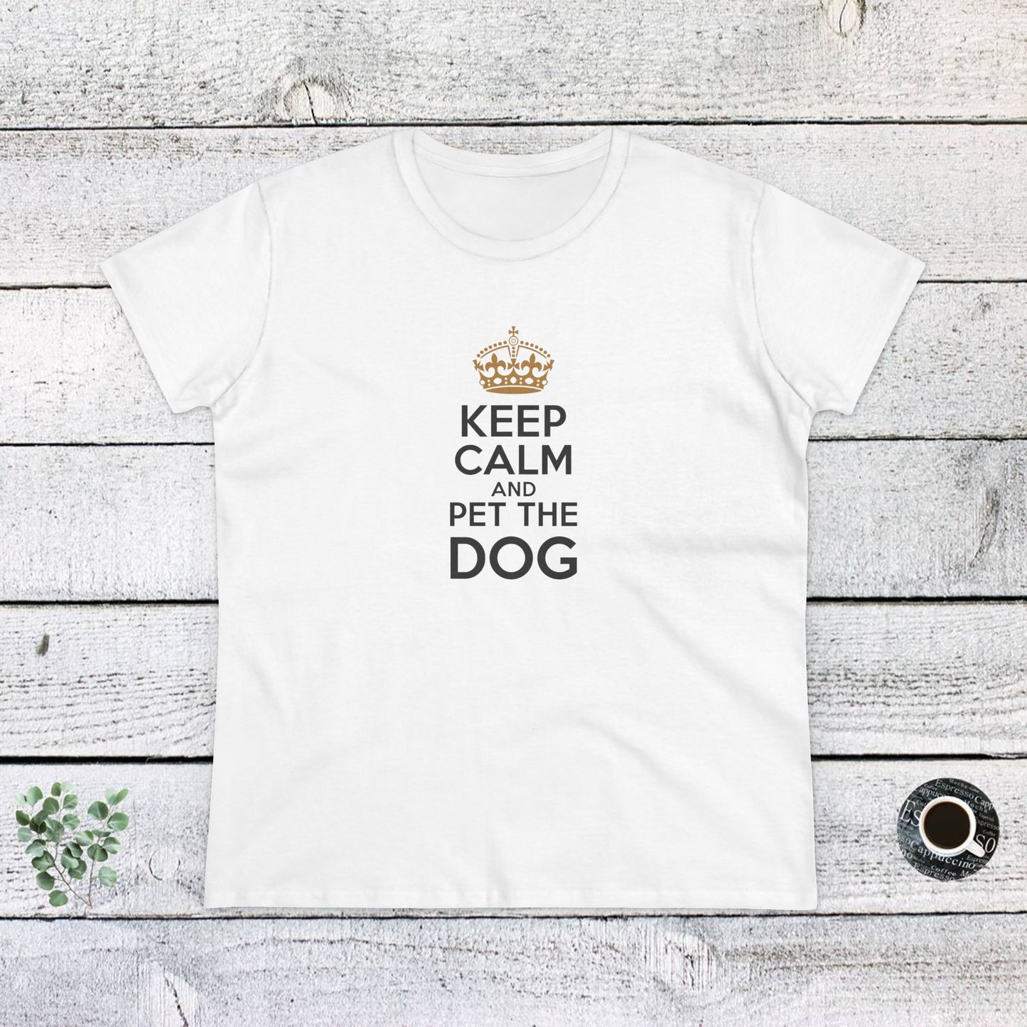 women's midweight cotton tee - keep calm and pet the dog | funny dog lover gift | cute pet quote design
