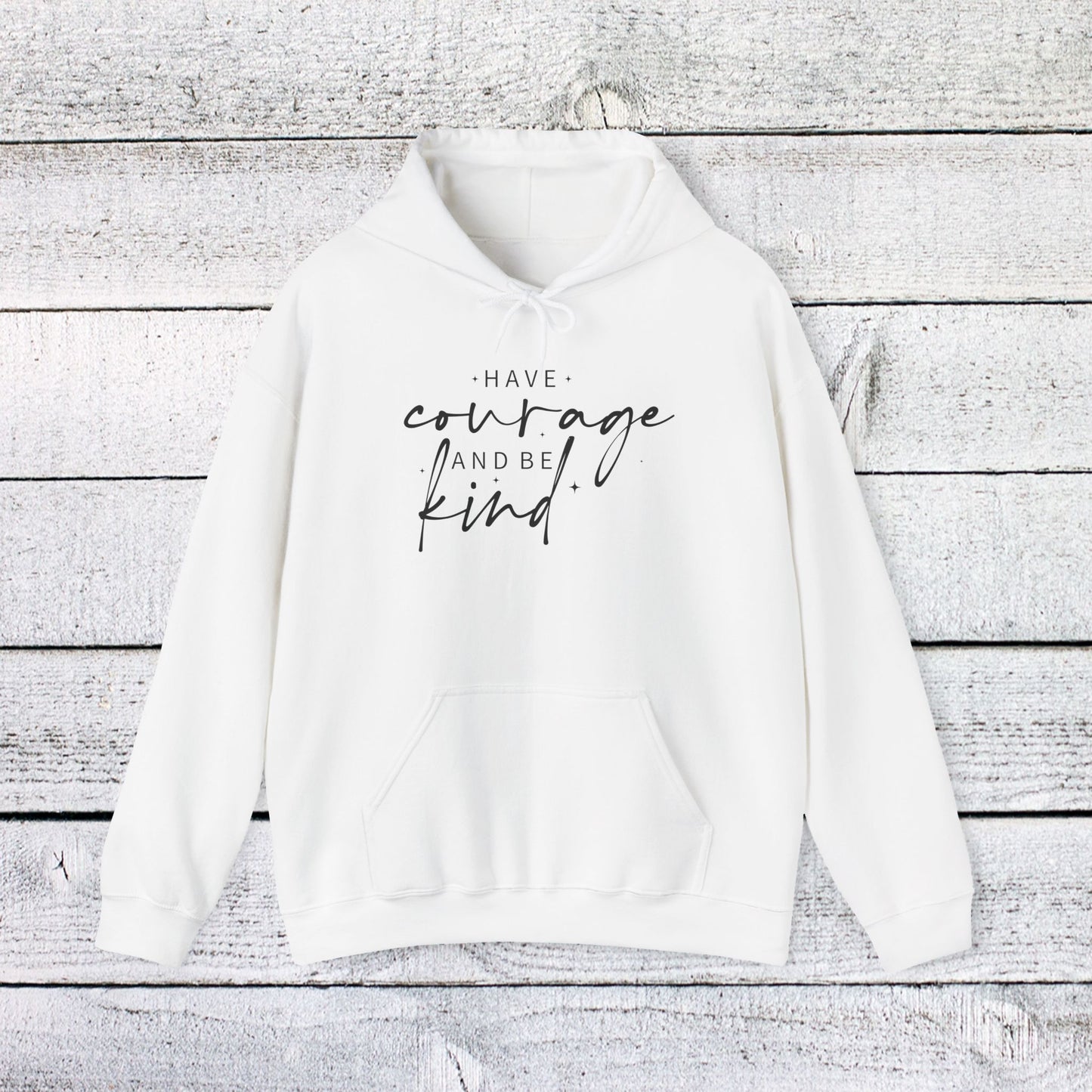 unisex heavy blend™ hooded sweatshirt - have courage and be kind - graceful strength quote
