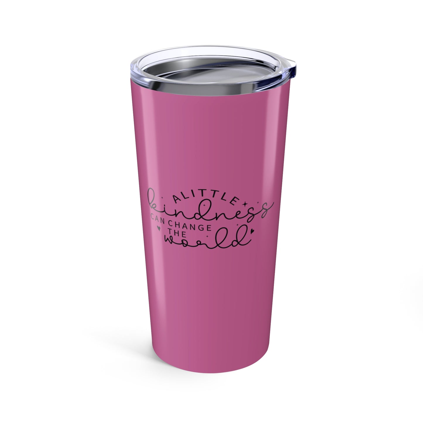 tumbler 20oz - be you - a little kindness, a little less judgment - kindness quote