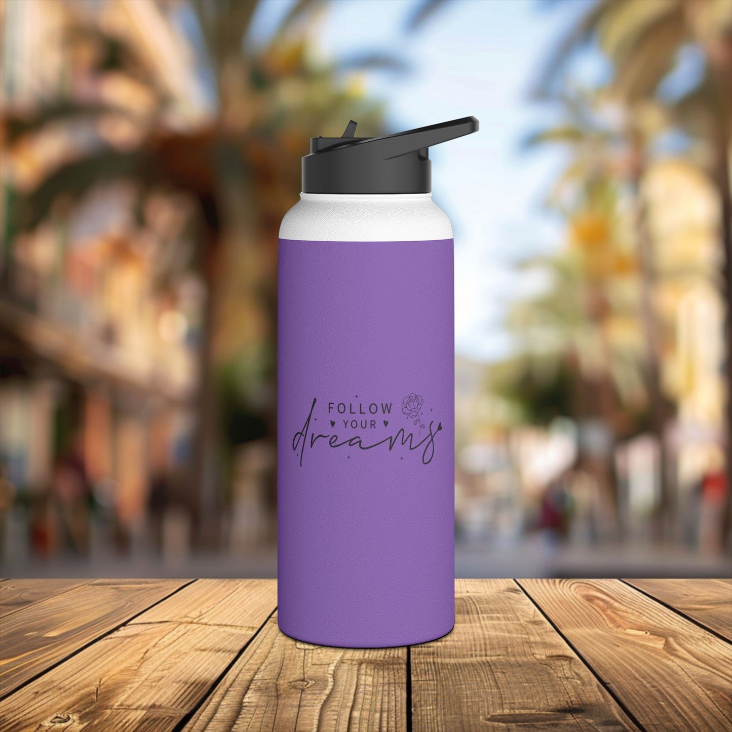 stainless steel water bottle, standard lid - follow your dreams - dream big quote