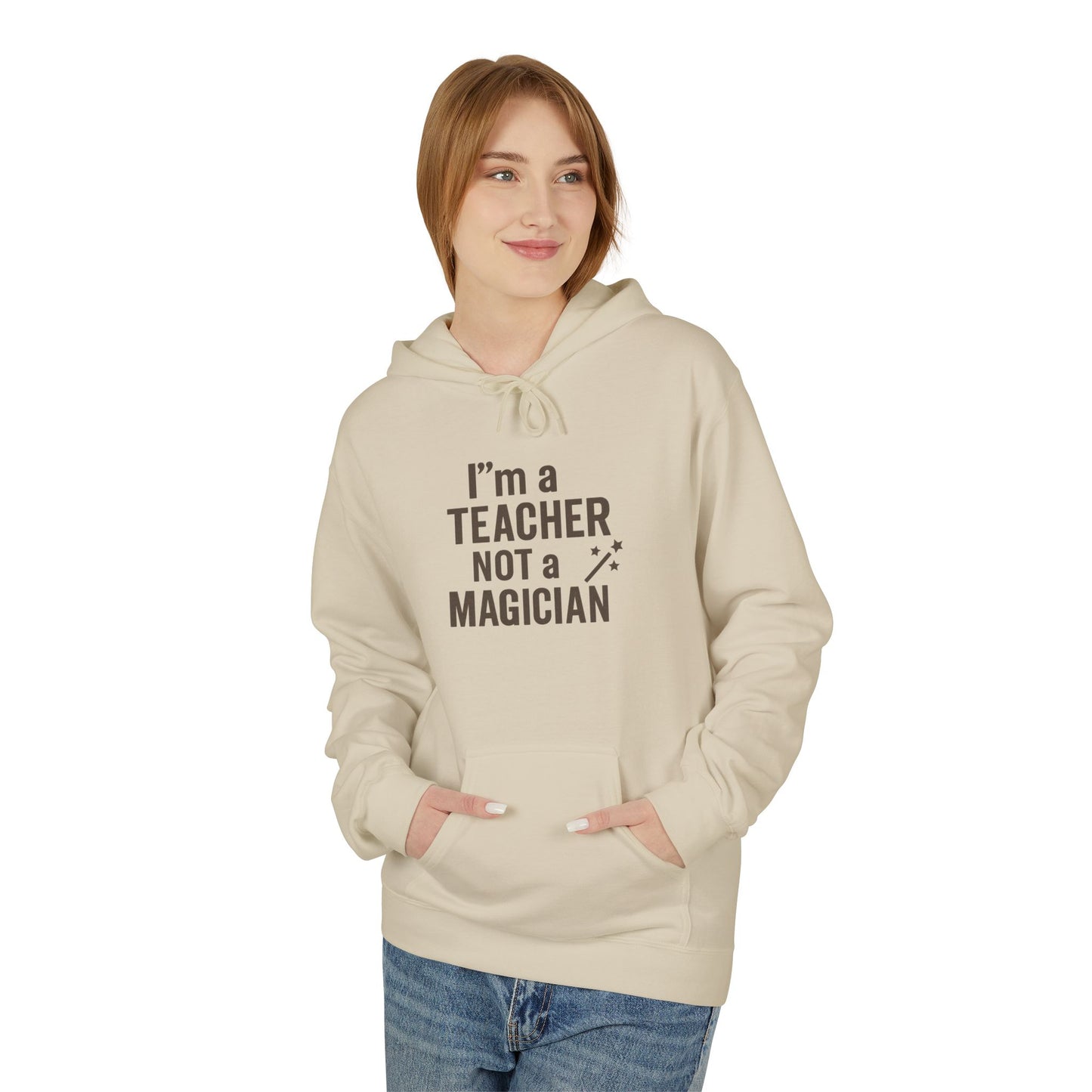 unisex softstyle hoodie - i'm a teacher not a magician design. teachers with attitude.