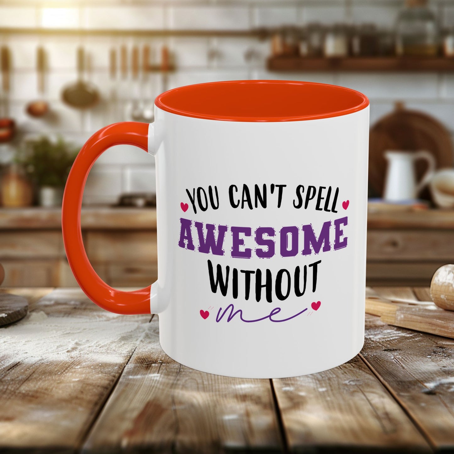 colorful mugs (11oz, 15oz) - you can’t spell awesome without me - funny confidence quote