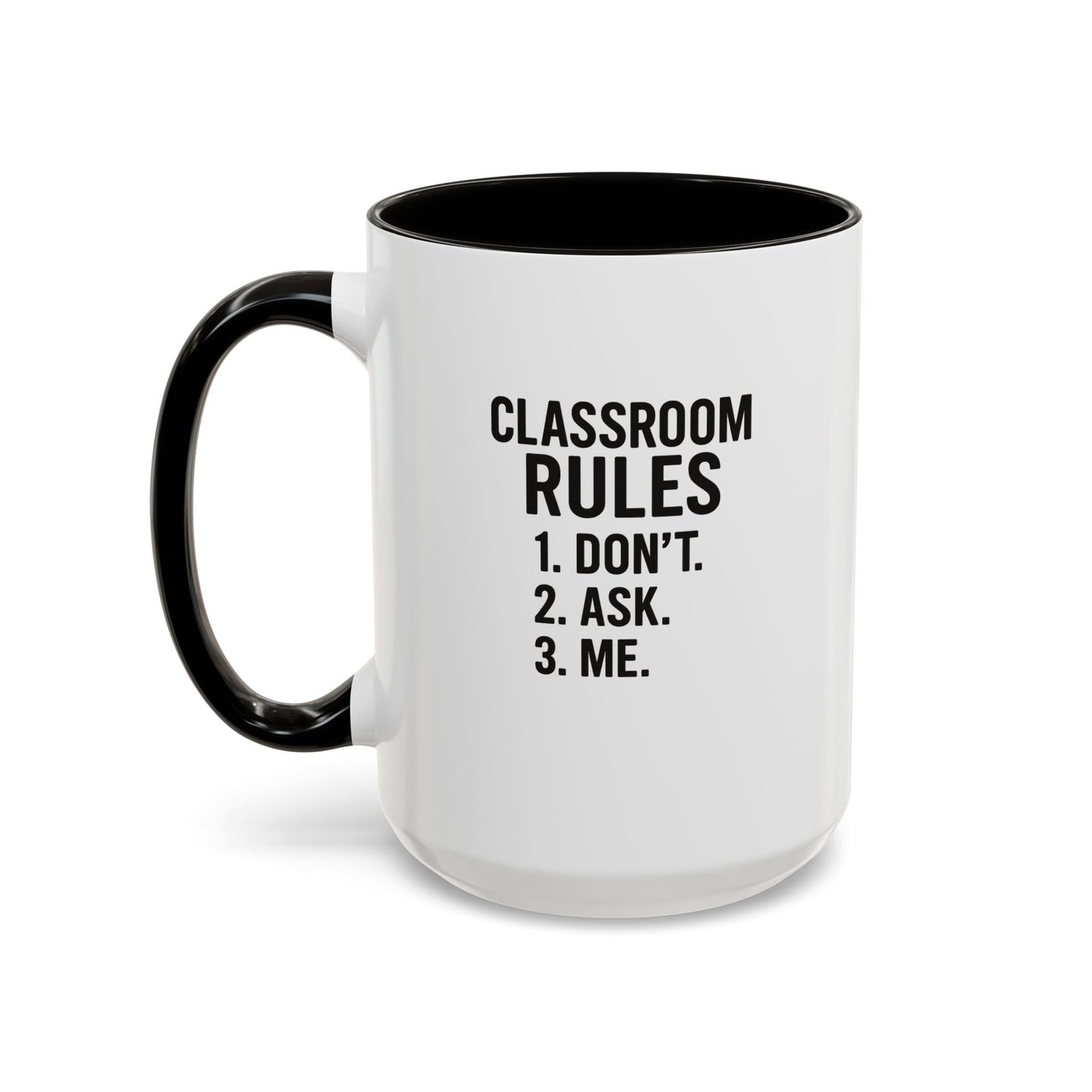 colorful classroom rules mug - perfect for teachers and students. teachers with attitude.