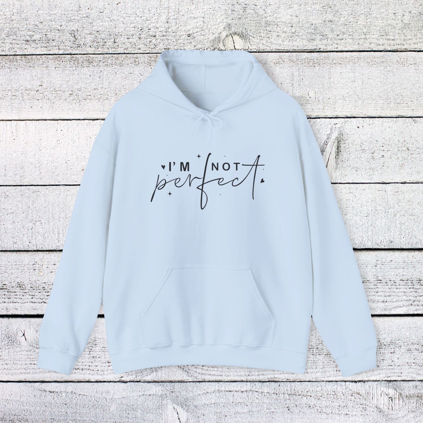 unisex heavy blend™ hooded sweatshirt - i’m not perfect - self-acceptance quote