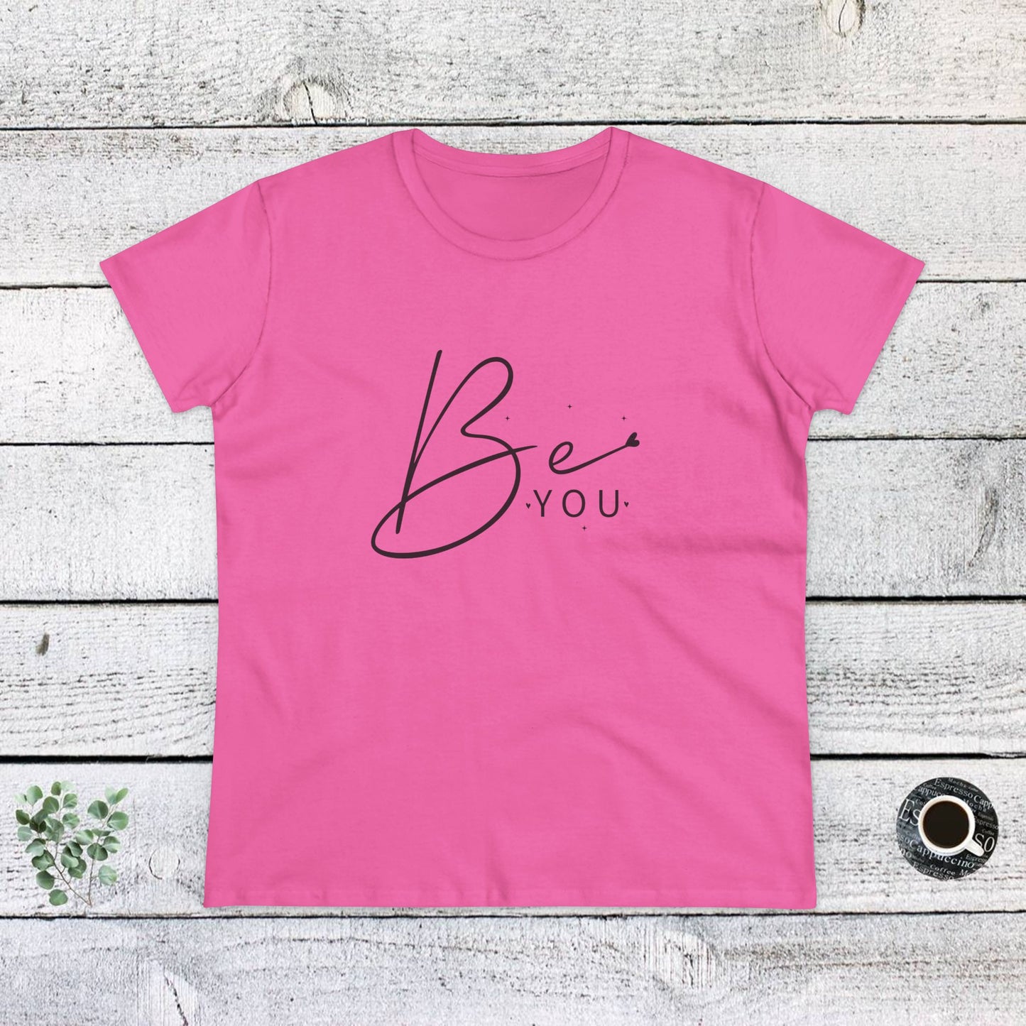 women's midweight cotton tee - be you - simple and powerful self-love quote