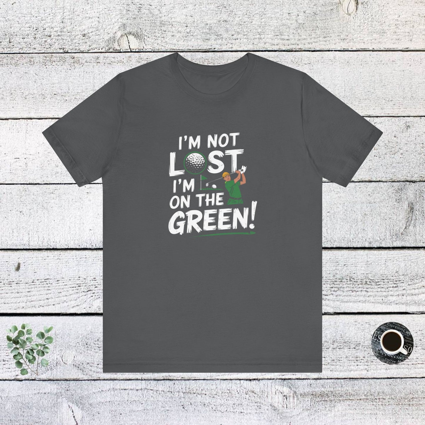 men & women golf t-shirt: on the green! unisex golf t-shirt