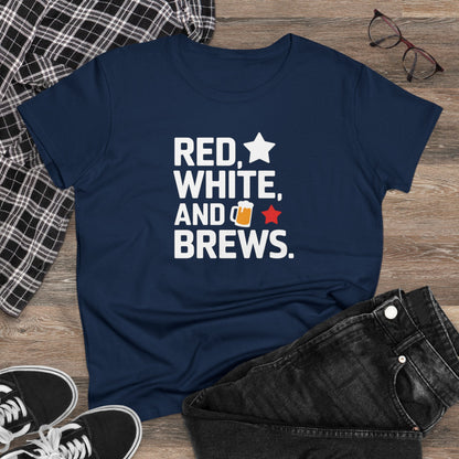 Women's T-Shirt, Women's Tee, Funny Gift, Red White and Brews!