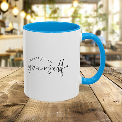 Colorful Inspirational Mug - Believe in Yourself