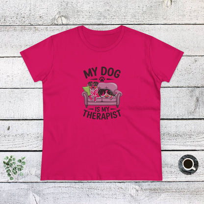 Women's Midweight Cotton Tee - My Dog is My Therapist | Funny Dog Lover Gift | Cute Pet Quote Design
