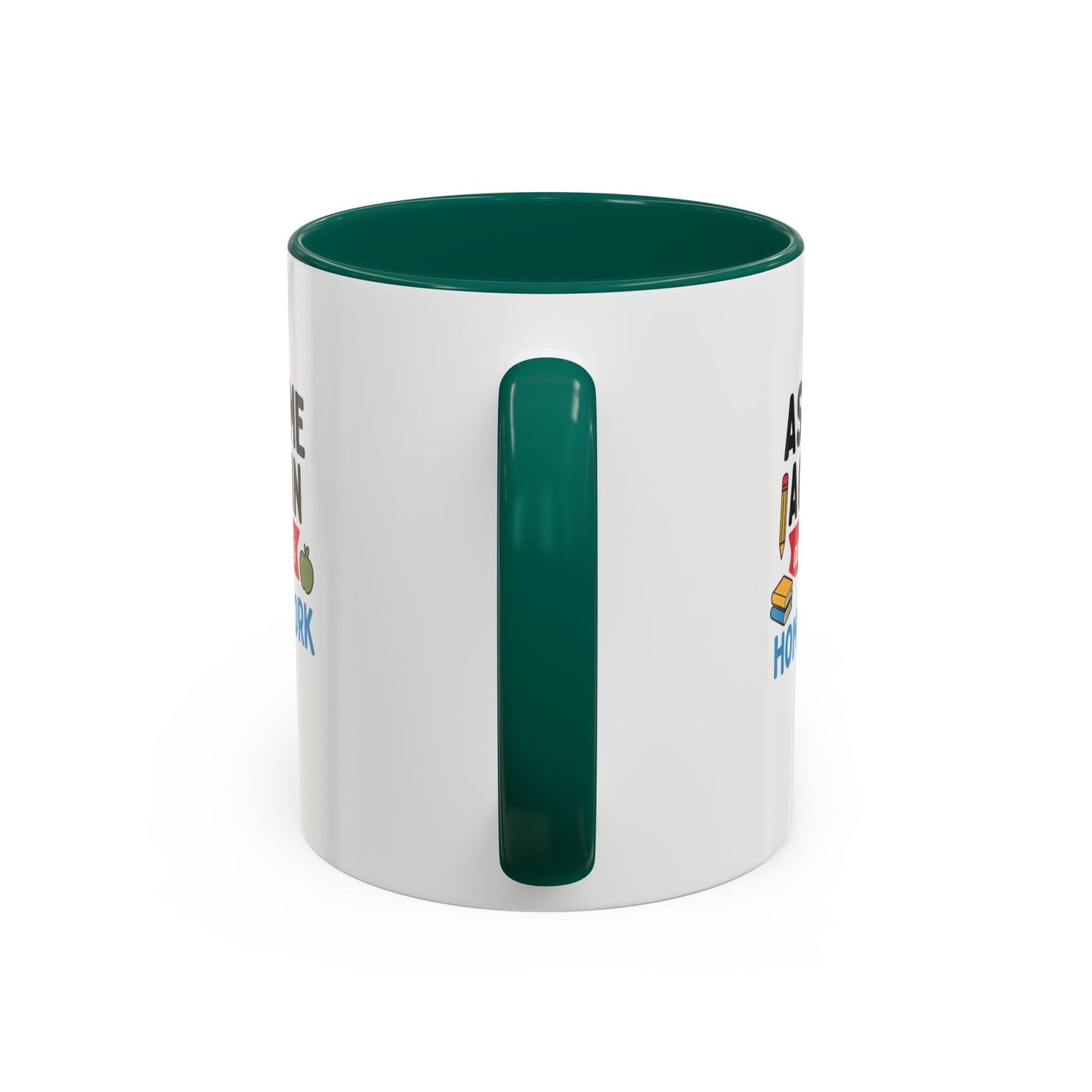 colorful 'ask me again, it's homework' mug - perfect for students. teachers with attitude.