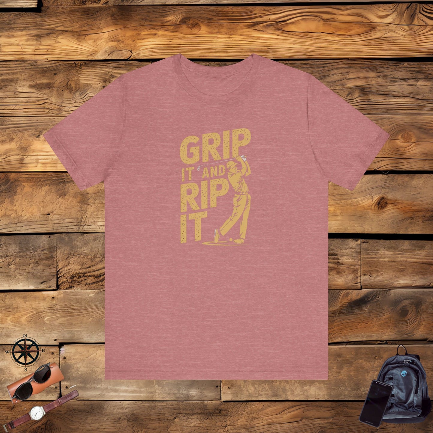 men & women golf t-shirt: grip it and rip it! unisex golf t-shirt.