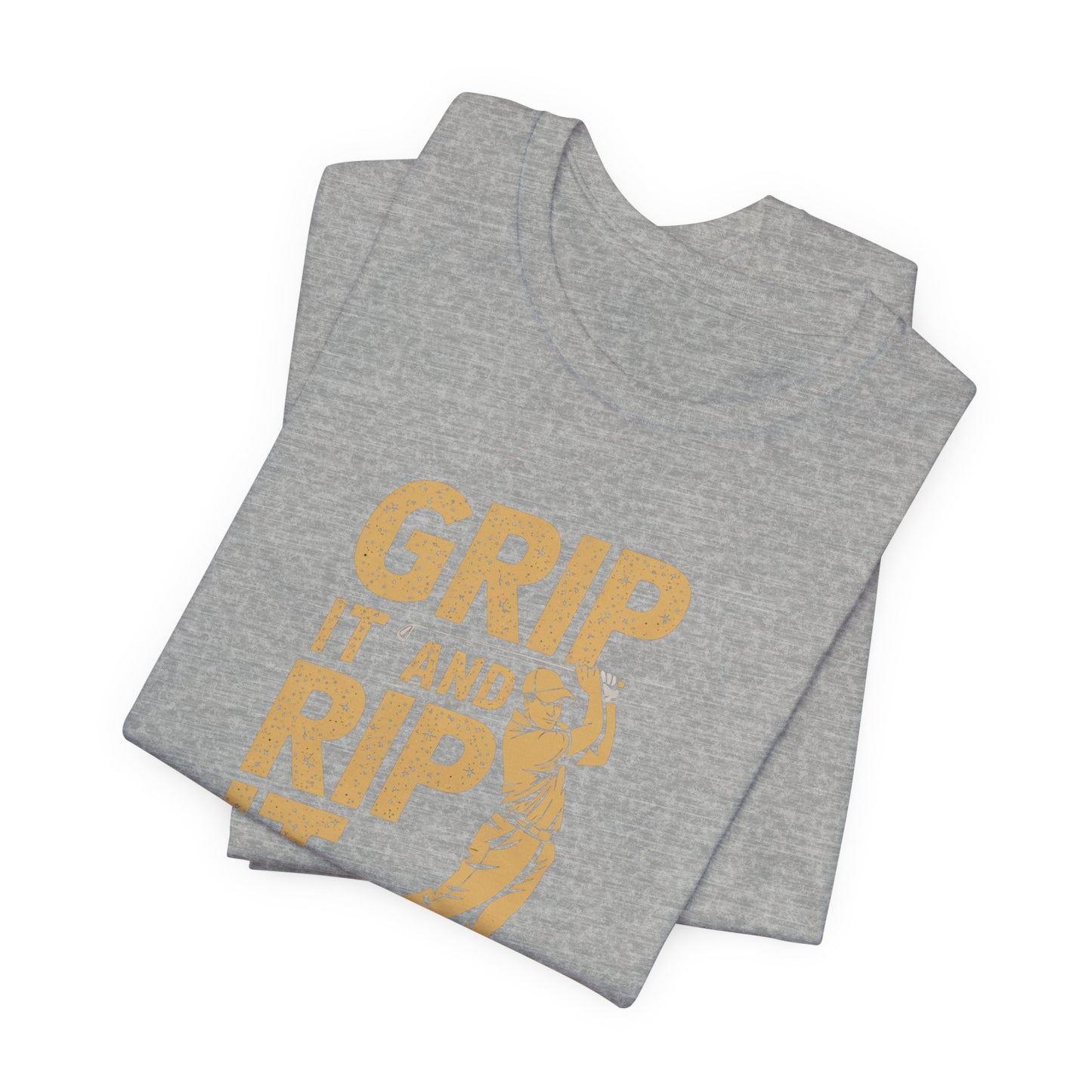 men & women golf t-shirt: grip it and rip it! unisex golf t-shirt.