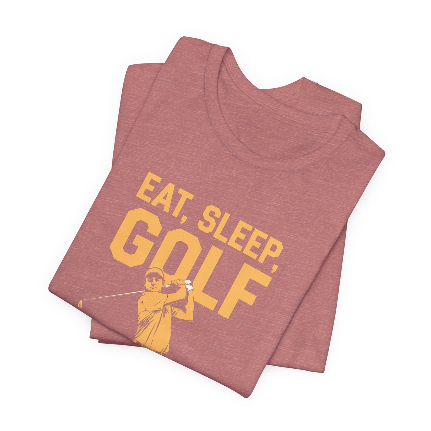 men & women golf t-shirt: eat, sleep, golf repeat. unisex golf t-shirt