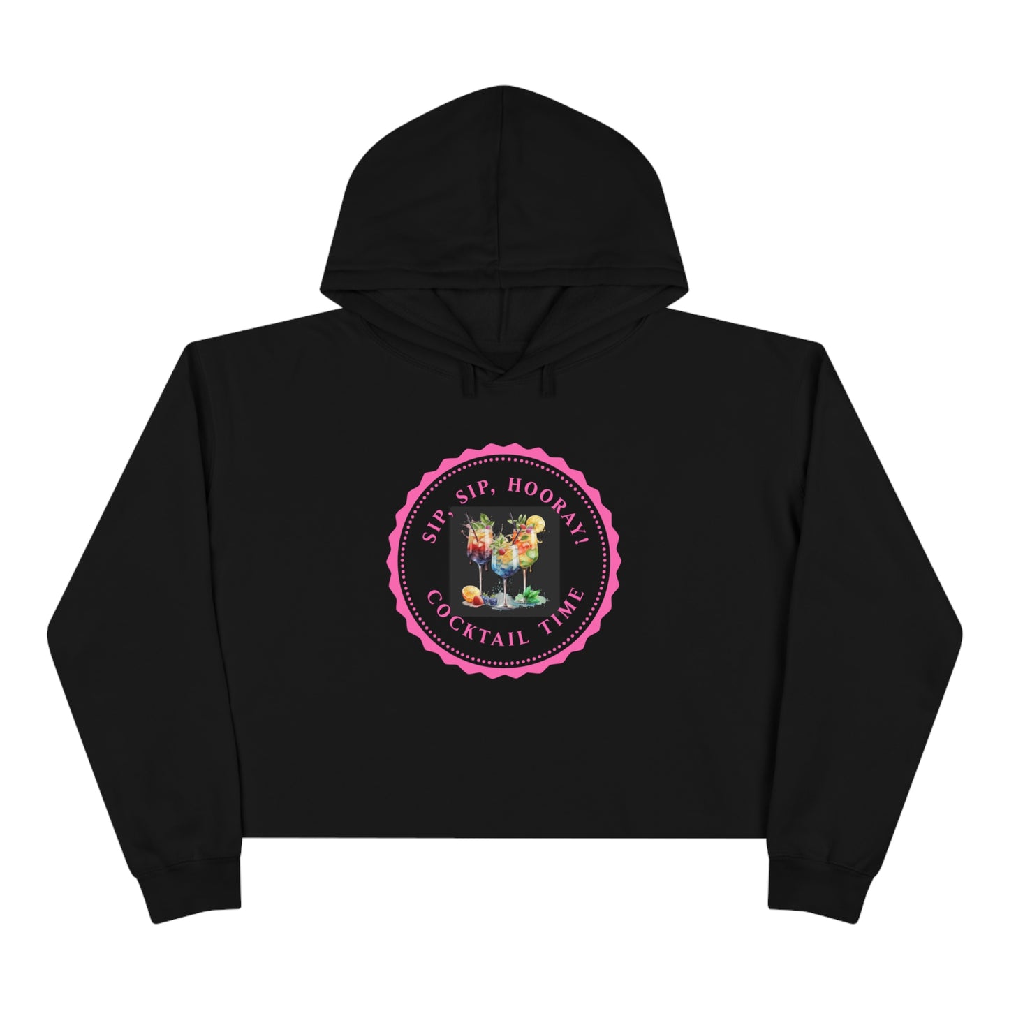 women's hoodie - sip, sip, hooray!