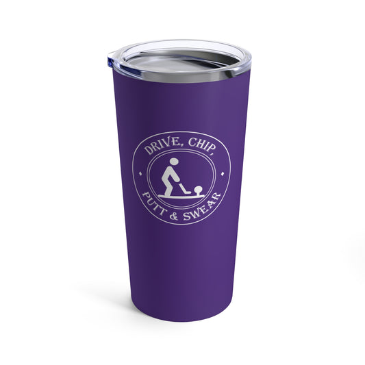 Tumbler (20oz) - Drive, Chip, Putt & Swear