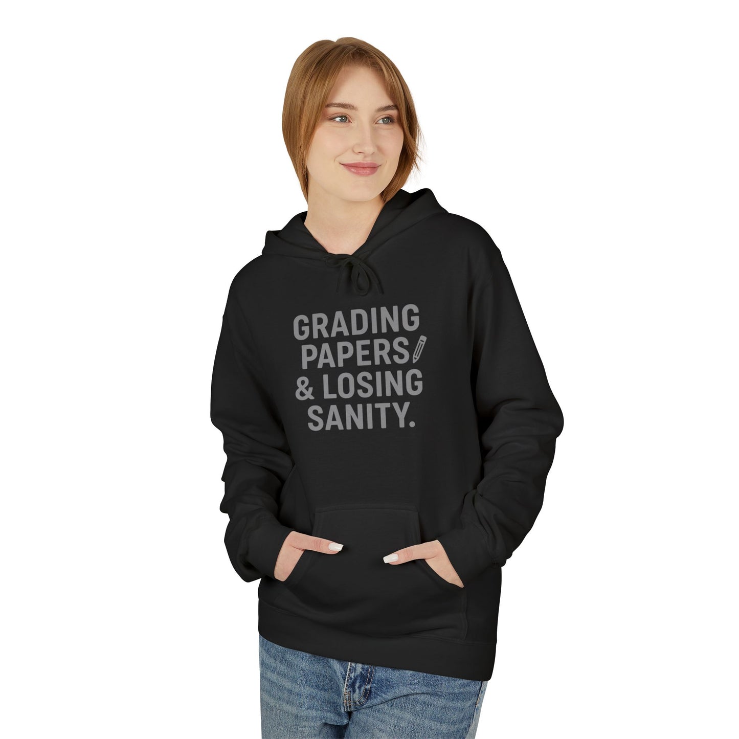 unisex softstyle hoodie - grading papers & losing sanity design. teachers with attitude.