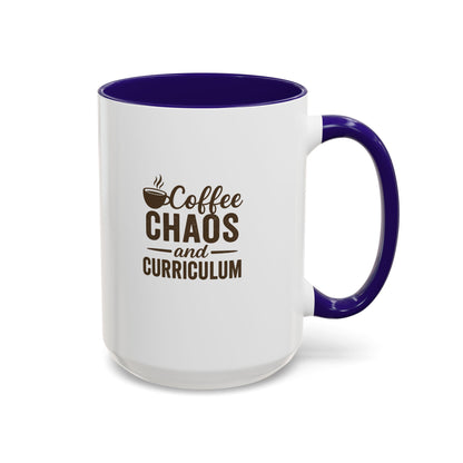 Colorful Coffee Mug - Perfect for Teachers | Teachers with Attitude | Coffee Chaos and Curriculum