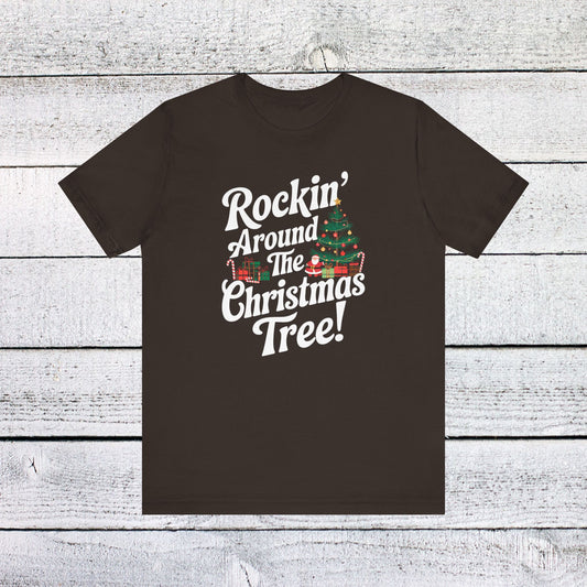 Men & Women Christmas T-Shirt. Rocking Around the Christmas Tree. Unisex Christmas T-Shirt.