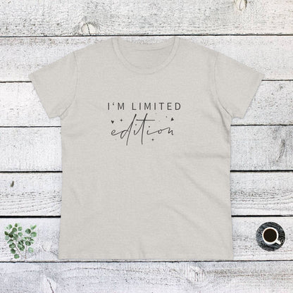 Women's Midweight Cotton Tee - I’m Limited Edition - Unique Confidence Quote