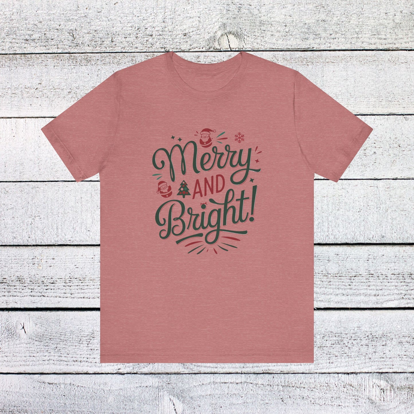 men & women christmas t-shirt. merry & bright. unisex christmas t-shirt.