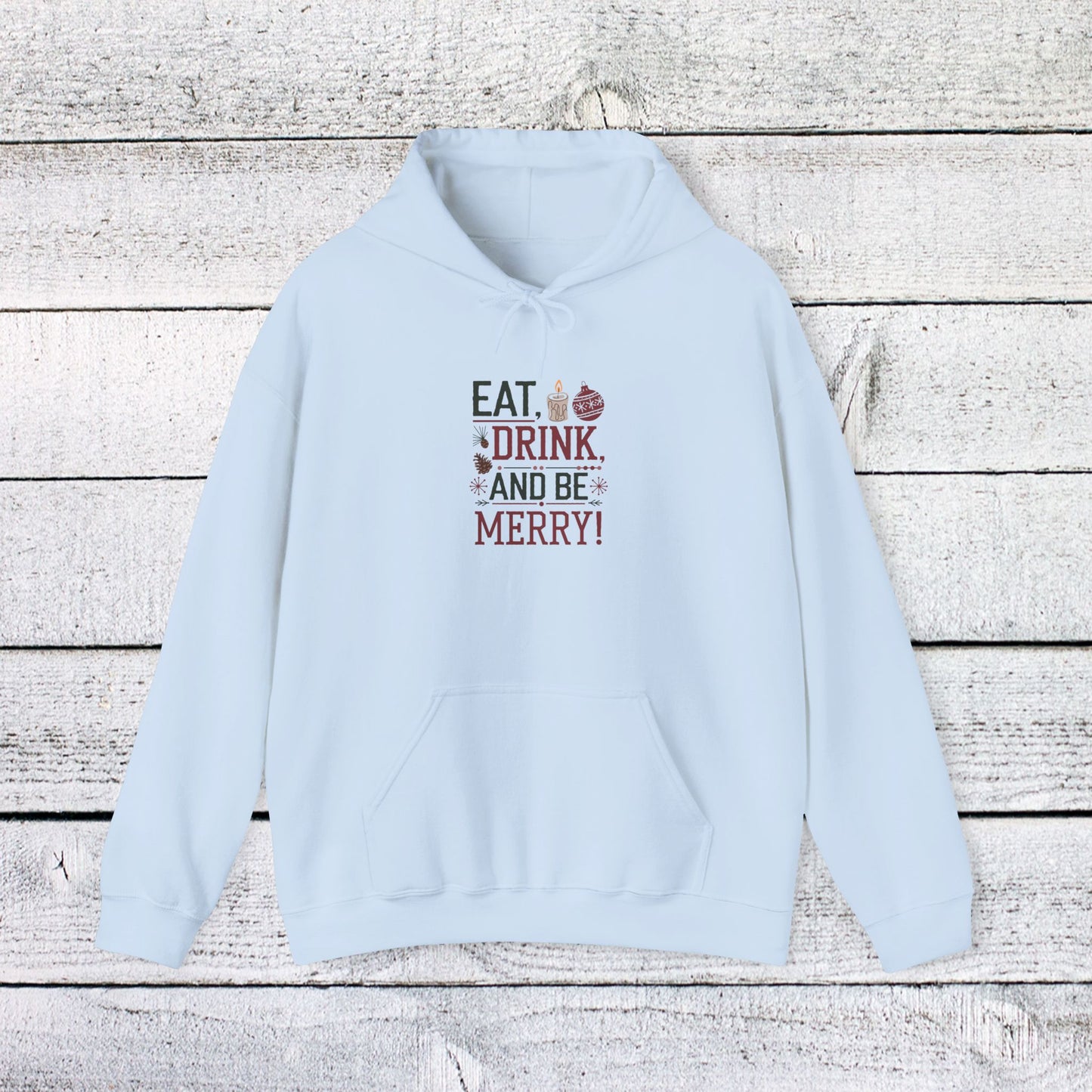 men's and women's christmas sweatshirt. eat, drink, be merry. unisex christmas sweatshirt.