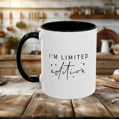 Colorful Mugs (11oz, 15oz) - I’m Limited Edition - Unique Confidence Quote