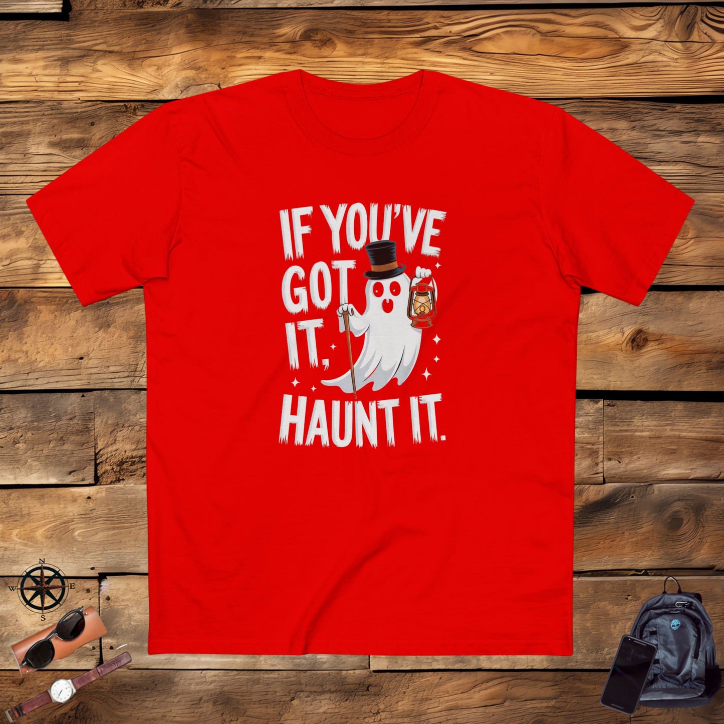 mens t-shirt, mens tee, halloween funny, gift, if you've got it, haunt it