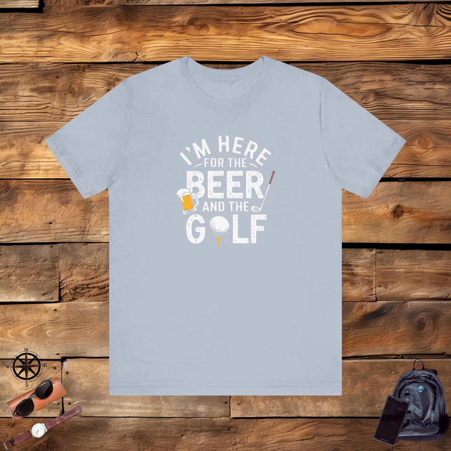 men & women golf t-shirt: i'm here for beer & golf! unisex golf t-shirt.