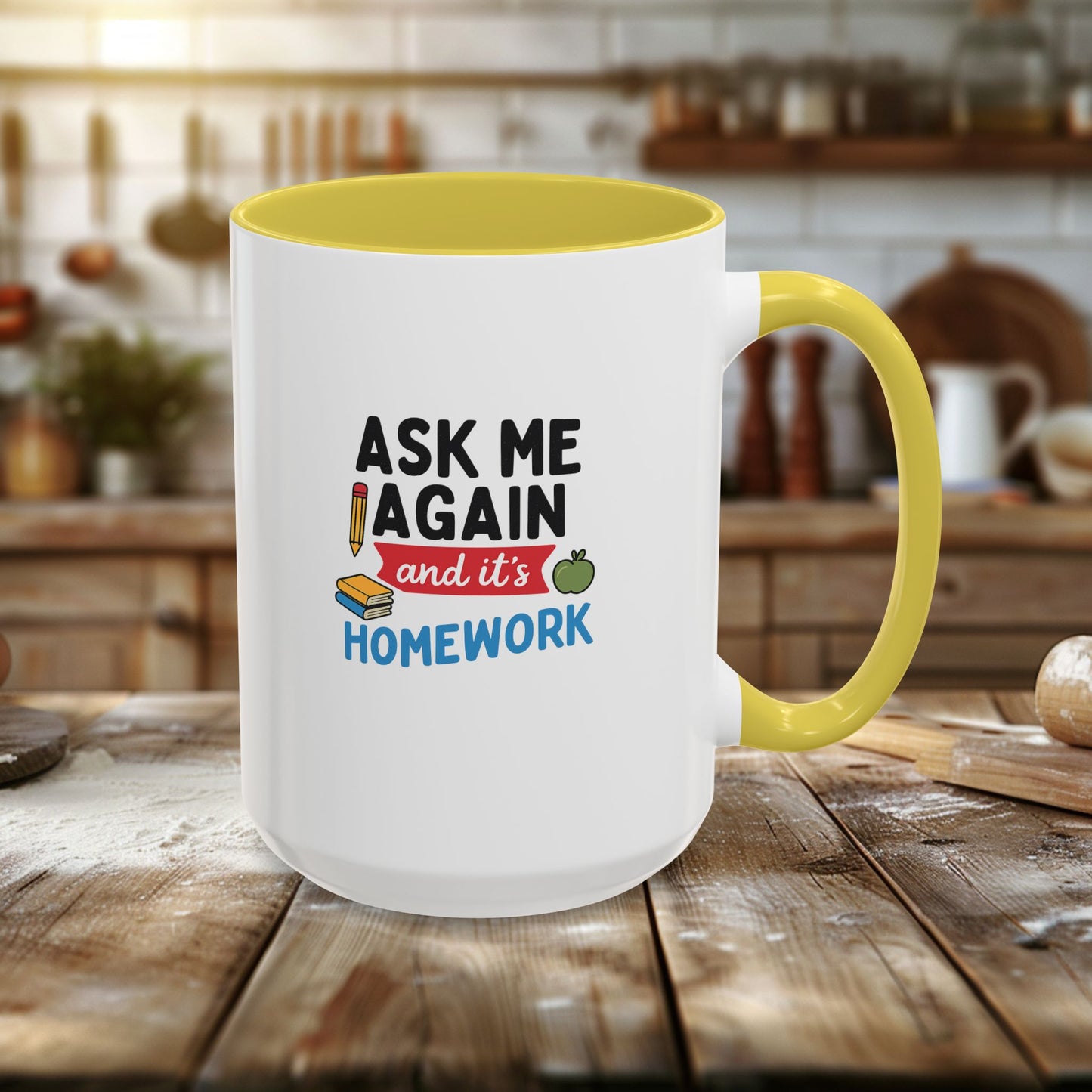 colorful 'ask me again, it's homework' mug - perfect for students. teachers with attitude.