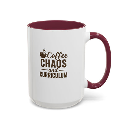 Colorful Coffee Mug - Perfect for Teachers | Teachers with Attitude | Coffee Chaos and Curriculum