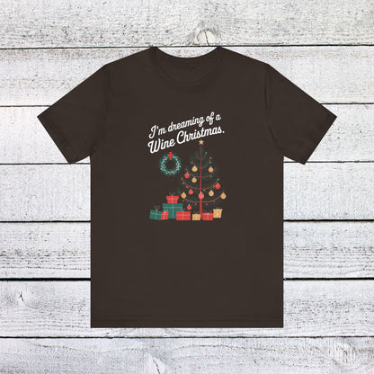 Men & Women Christmas T-Shirt. Wine Christmas! Unisex Christmas T-Shirt.