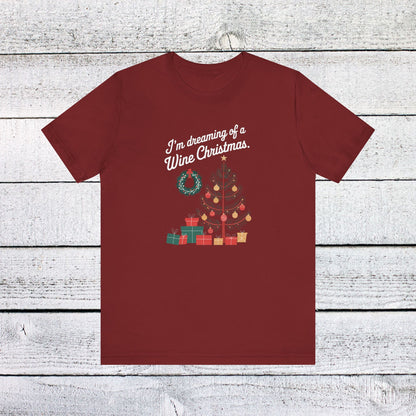 Men & Women Christmas T-Shirt. Wine Christmas! Unisex Christmas T-Shirt.