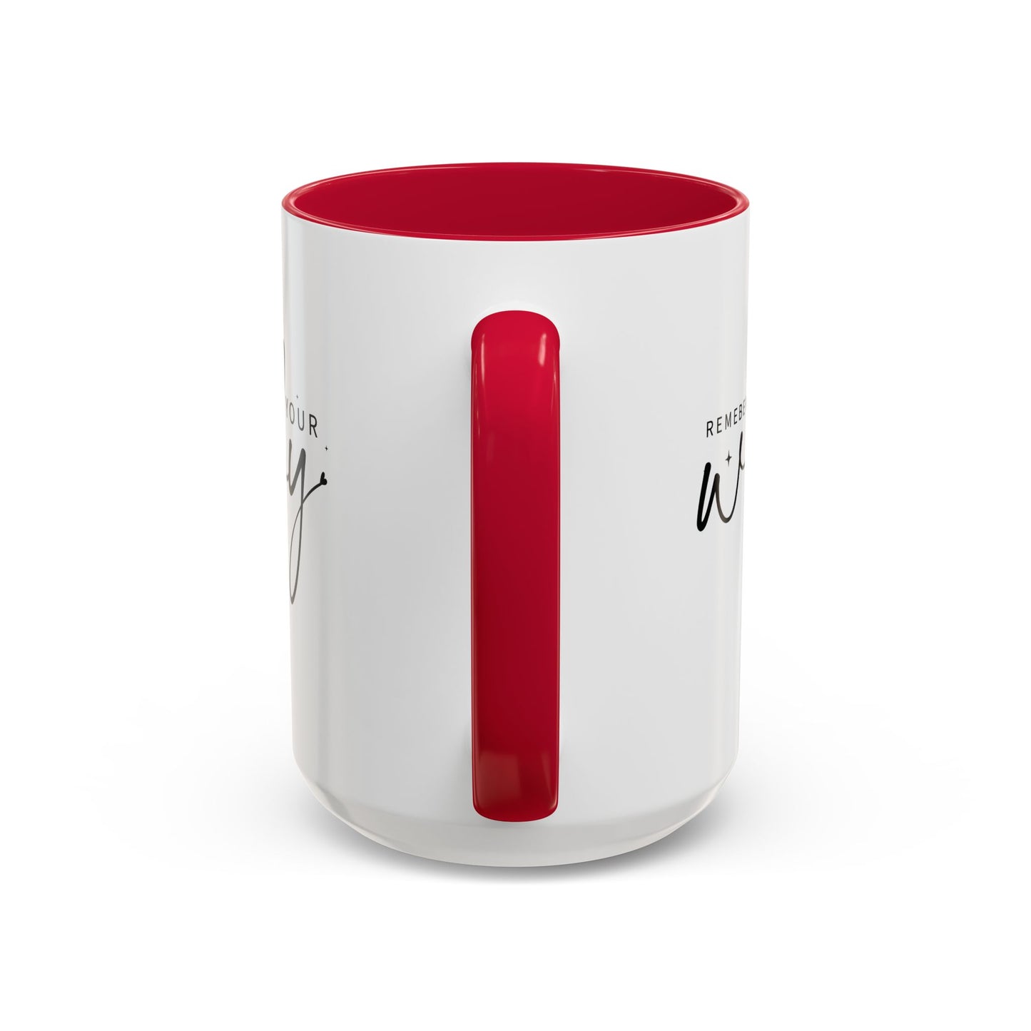 colorful mugs (11oz, 15oz) - remember your why - purpose driven motivation