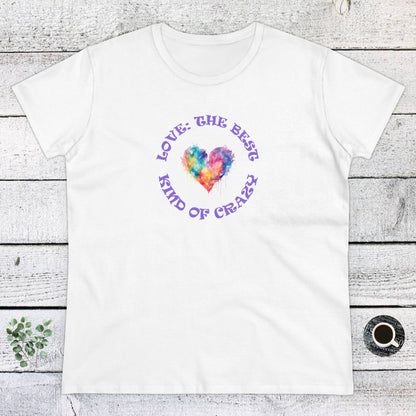 Womens T-Shirt - Love Crazy