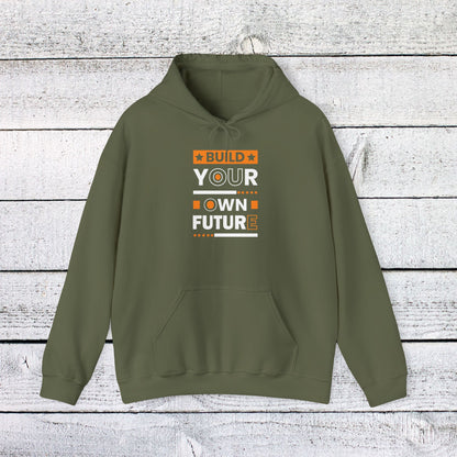 Unisex Heavy Blend™ Hooded Sweatshirt - Build Your Own Future - Empowerment Message