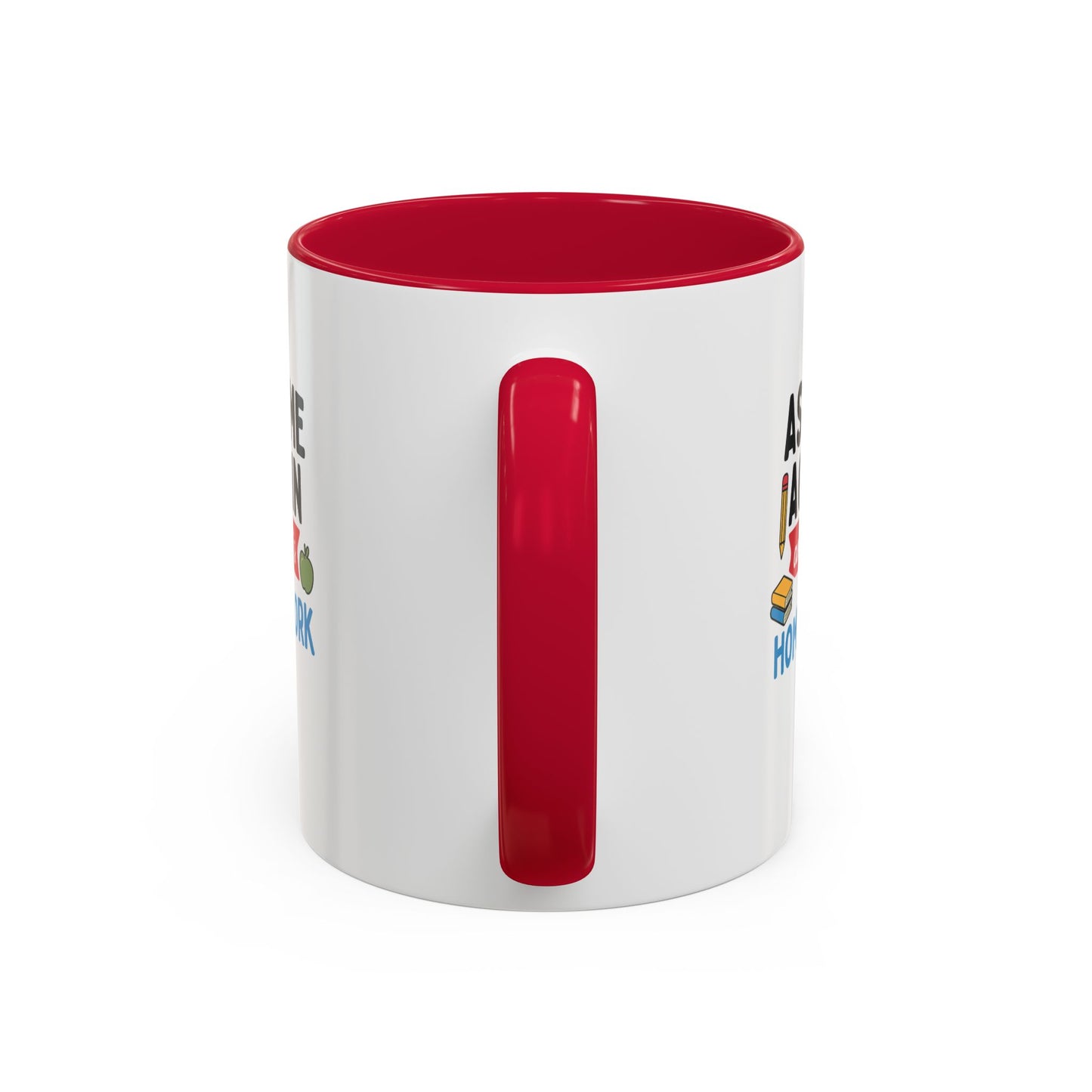 colorful 'ask me again, it's homework' mug - perfect for students. teachers with attitude.